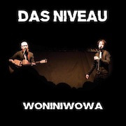 Das Niveau: Woniniwowa